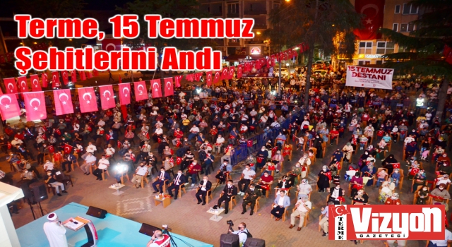 Terme, 15 Temmuz Şehitlerini Andı