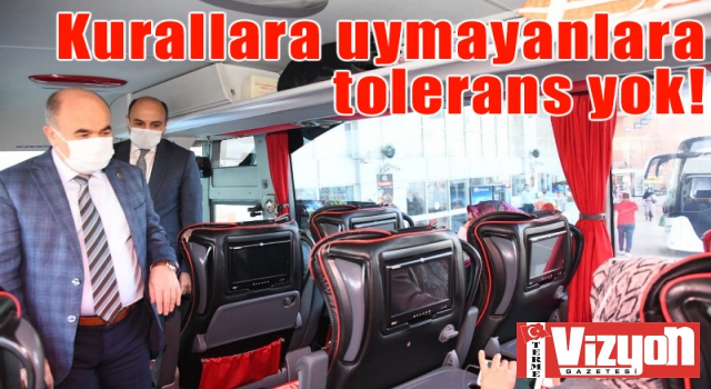 Kurallara uymayanlara tolerans yok!