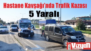 Hastane Kavşağı’nda Trafik Kazası: 5 Yaralı