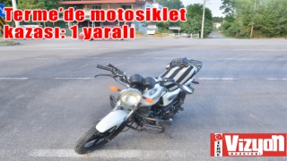 Terme’de motosiklet kazası: 1 yaralı