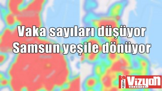 Vaka sayıları düşüyor, Samsun yeşile dönüyor