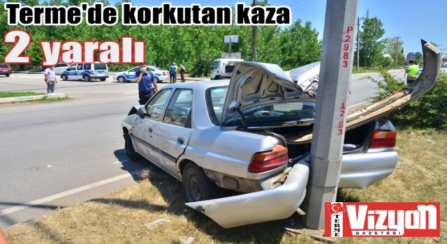 Terme’de korkutan kaza: 2 yaralı