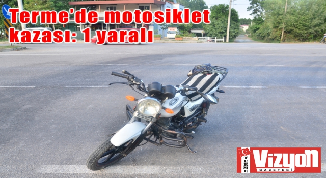 Terme’de motosiklet kazası: 1 yaralı