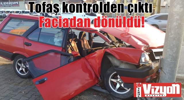 Tofaş kontrolden çıktı. Faciadan dönüldü!