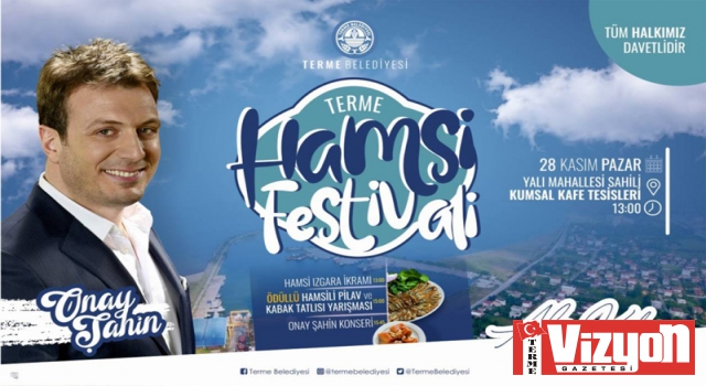 Terme ‘Hamsi Festivali’ne hazırlanıyor