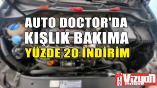 Auto Doctor’da kışlık bakıma yüzde 20 indirim!