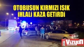 Otobüsün kırmızı ışık ihlali kaza getirdi: 1 yaralı