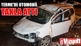 Terme’de otomobil takla attı: 2 ağır yaralı