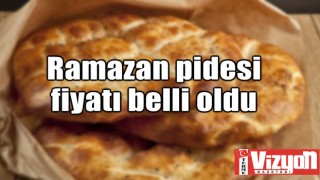 Ramazan pidesi fiyatı belli oldu