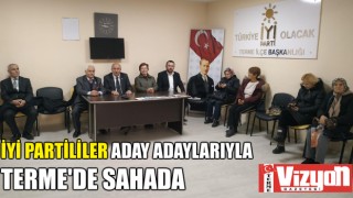 İYİ Partililer aday adaylarıyla Terme’de sahada