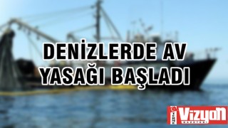 Denizlerde av yasağı başladı