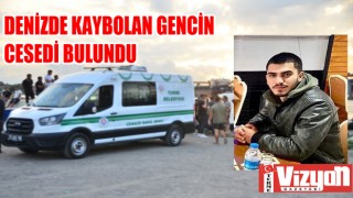 Denizde kaybolan gencin cesedi bulundu